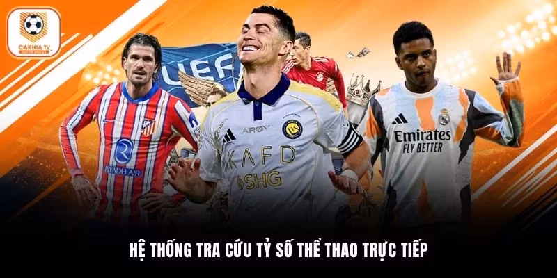 Hệ thống tra cứu tỷ số thể thao trực tiếp