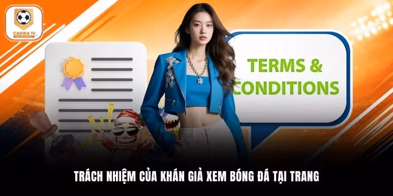 Trách nhiệm của khán giả xem bóng đá tại trang
