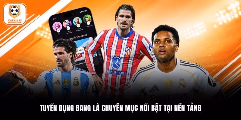 Tuyển dụng đang là chuyên mục nổi bật tại nền tảng